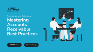 Mastering Accounts Receivable Best Practices for SMEs